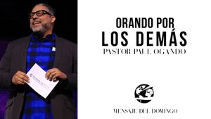 Orando Por Los Demás