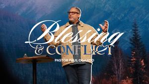 Blessings and Conflict