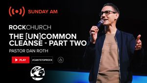 The Uncommon Cleanse Part 2