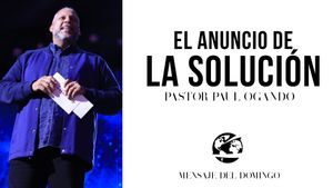 El Anuncio de la Solución