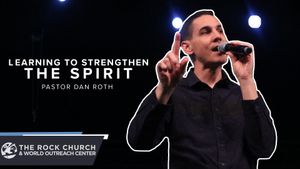 Learning To Strengthen The Spirit