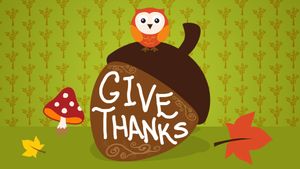 Give Thanks!
