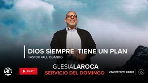Dios Siempre Tiene un Plan