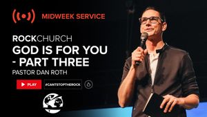 God is For You Part 3