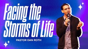 Body Life Series: Facing the Storms of Life