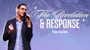 Body Life Series: The Revelation and Response - Part 1