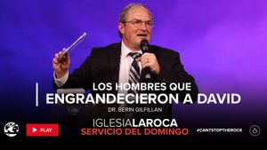 Los Hombres que Engrandecieron a David