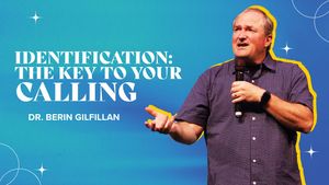 Identification: The Key to Your Calling