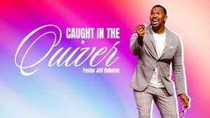 "Called in the Quiver"