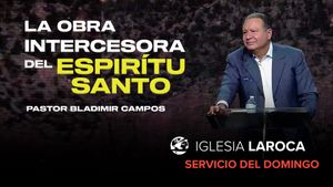 La Obra Intercesora del Espiritu Santo