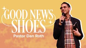 Spiritual Armor Series: Good News Shoes