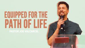Equipped for the Path of Life