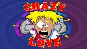 Crazy Love