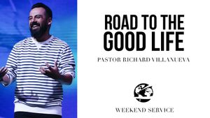The Road to the Good Life: Learning to Love God's Word