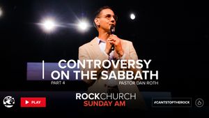 Body Life Series: Controversy on the Sabbath - Part 29:4