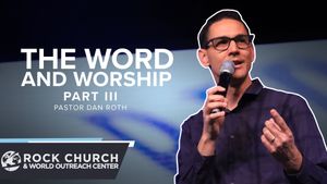The Word And Worship