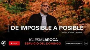 De Imposible a Posible