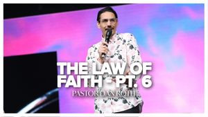 The Law of Faith 6 - Romans 4:19-22 by Pastor Dan Roth