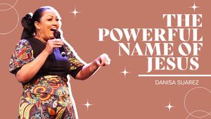 The Powerful Name of Jesus