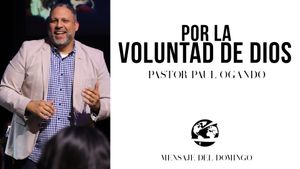 Por La Voluntad De Dios Pt. 1