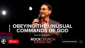 Body Life Series: Obeying the Unusual Commands of God - Part 25