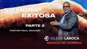 Siembra Exitosa Pt. 2