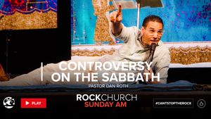 Body Life Series: Controversy on the Sabbath - Part 26:1
