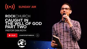 Caught in the Will of God 2
