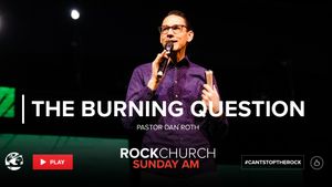 Body Life Series: The Burning Question - Part 16