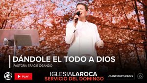 Dándole El Todo A Dios