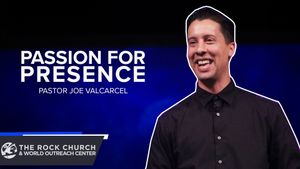 Passion For His Presence