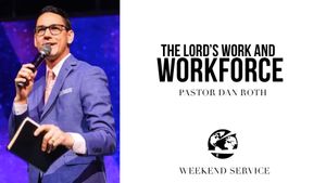 The Lord’s Work and Workforce