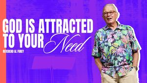 God is Attracted to Your Need