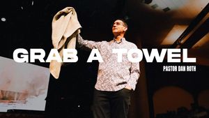 Body Life Series: Grab a Towel