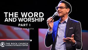 The Word And Worship