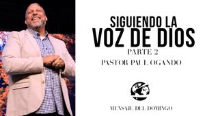 Siguiendo La Voz De Dios Pt 2