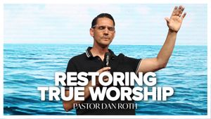 Restoring True Worship - 2 Kings 23:1-3 by Pastor Dan Roth