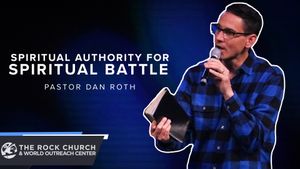 Spiritual Authority For Spiritual Battles